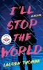 I_ll_stop_the_world