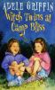 Witch_twins_at_Camp_Bliss