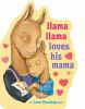 Llama_Llama_Loves_His_Mama