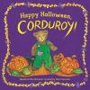 Happy_Halloween__Corduroy_