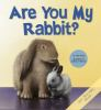 Are_you_my_rabbit_