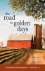 The_road_to_golden_days