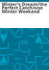 Winter_s_dream_the_perfect_catch_one_winter_weekend