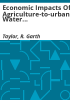 Economic_impacts_of_agriculture-to-urban_water_transfers