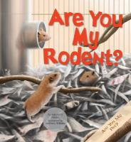 Are_you_my_rodent_