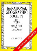 The_National_Geographic_Society__100_years_of_adventure_and_discovery