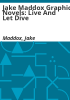 Jake_Maddox_Graphic_Novels__Live_and_Let_Dive