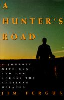 A_hunter_s_road