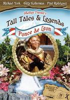 Shelley_Duvall_s_Tall_Tales_and_Legends_Ponce_de_Leon
