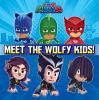 PJ_Masks__Meet_the_Wolfy_Kids_